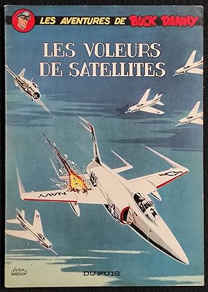 Aventures Buck Danny - Les Voleurs de Satellites - Ed. Dupuis - C. 1967