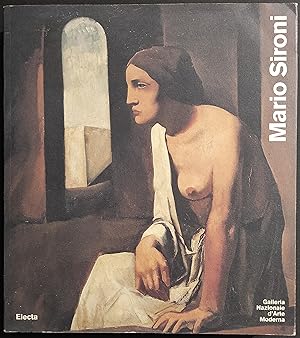 Mario Sironi 1885-1961 - Galleria Naz. Arte Moderna - Ed. Electa - 1993