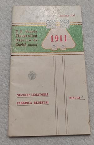 Calendario/Calendarietto Scuola Tipografica Ospizio di Carità - 1911
