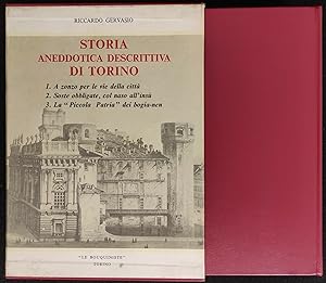 Storia Aneddotica Descrittiva di Torino -3 Vol- R. Gervasio -Le Bouquiniste 1970