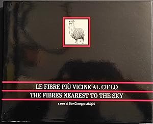 Le Fibre più Vicine al Cielo - P.G. Alvigini - Ed. Mondadori - 1984
