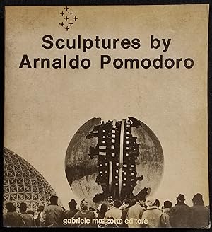 Sculptures by Arnaldo Pomodoro - Mazzotta Ed. - 1974