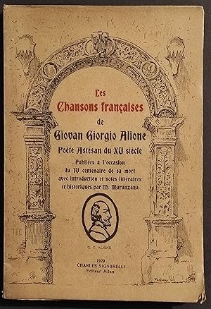 Les Chansons Francaises de Giovan Giorgio Alione - Ed. Signorelli - 1929