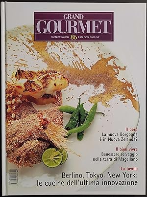 Grand Gourmet - Rivista Internazionale Alta Cucina - N.86 2001