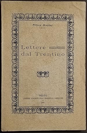 Lettere dal Trentino - O. Brentari - Ed. Marcello Disertori - 1920