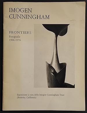 Imogen Cunningham - Frontiers - Fotografie 1906-1976 - 1987