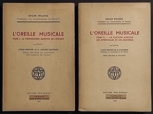 L'Oreille Musicale - E. Willems - Ed. Pro Musica - 1965 2 Vol.