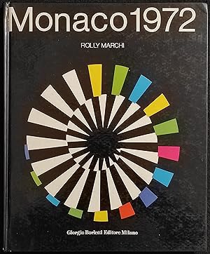 Monaco 1972 - Rolly Marchi - Ed. Borletti - Olimpiadi