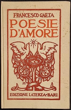 Poesie d'Amore - F. Gaeta - Ed. Laterza - 1920