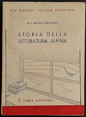 Storia della Letteratura Alpina - A. Balliano - 1939 - 2 Verba Montium