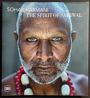 The Spirit of Sahiwal - S. Karmani - Ed. Skira - 2019