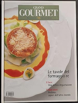 Grand Gourmet - Rivista Internazionale Alta Cucina - N.78 2000