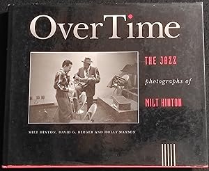 Over Time - The Jazz - Photographs of Milt Hinton - 1991