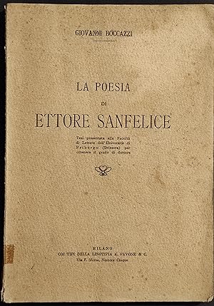 La Poesia di Ettore Sanfelice - G. Boccazzi - Ed. A. Pavone