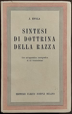 Sintesi di Dottrina della Razza - J. Evola - Ed. Hoepli - 1941