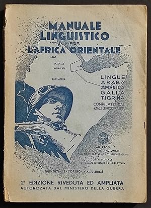 Manuale Linguistico per l'Africa Orientale - Magg. F. Caressa - 1936