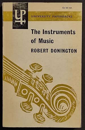 The Instruments of Music - R. Donington