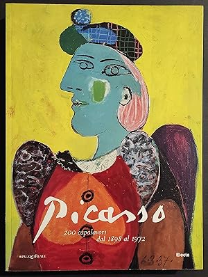 Bild des Verkufers fr Picasso - 200 Capolavori dal 1898 al 1972 - Ed. Electa - 2001 zum Verkauf von ADe-Commerce