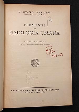 Elementi di Fisiologia Umana - G. Martino - Ed. Principato - 1952