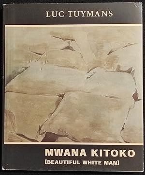 Immagine del venditore per Mwana Kitoko - Beautiful White Man - Luc Tuymans - 2001 - Auto venduto da ADe-Commerce