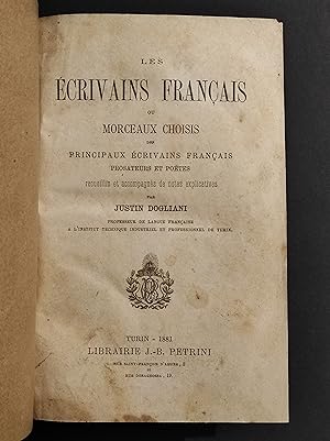 Ecrivains Francais ou Morceaux Choisis - J. Dogliani - Petrini - 1881