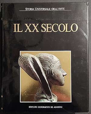 Il XX Secolo - Storia Universale Arte - Ed. De Agostini - 1989