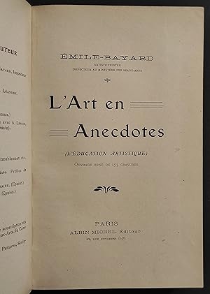 L'Art en Anecdotes - E. Bayard - Ed. Albin Michel