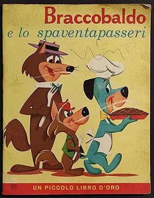 Braccobaldo e lo Spaventapasseri - Hanna-Barbera - Ed. Mondadori