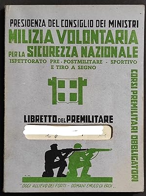 Milizia Volontaria per la Sicurezza Nazionale - Libretto del Premilitare - 1937