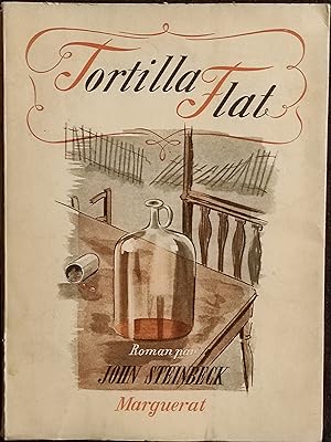 Tortilla Flat - J. Steinbeck - Ed. Marguerat - 1944