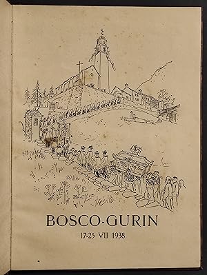 Bosco-Gurin VII 1938 - In Onore di S. Teodoro e della Visita Pastorale