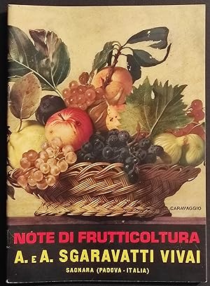 Note di Frutticoltura - Sgaravatti Vivai - Tip. Stocco