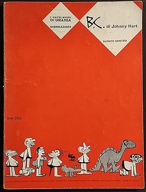 I Capolavori di Urania - B.C. Johnny Hart - Num. Speciale - 1963 - Ed. Mondadori