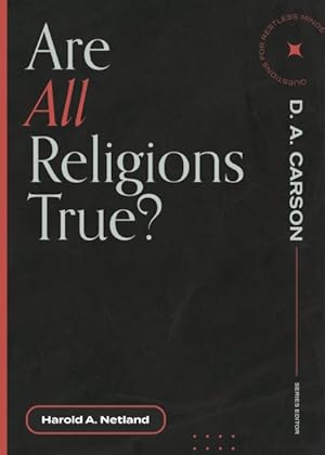 Seller image for Are All Religions True? for sale by GreatBookPrices