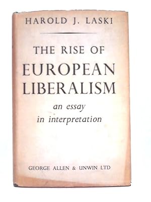 Immagine del venditore per The Rise of European Liberalism venduto da World of Rare Books