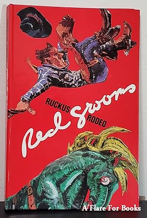 Seller image for Red Grooms' Ruckus Rodeo for sale by A Flare For Books