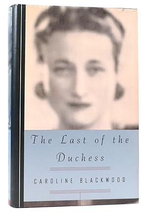 Seller image for THE LAST OF THE DUCHESS for sale by Rare Book Cellar