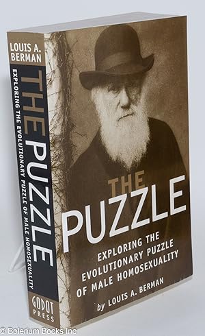 Imagen del vendedor de The Puzzle: exploring the evolutionary puzzle of male homosexuality a la venta por Bolerium Books Inc.