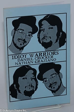 Seller image for Idiot Warriors for sale by Bolerium Books Inc.