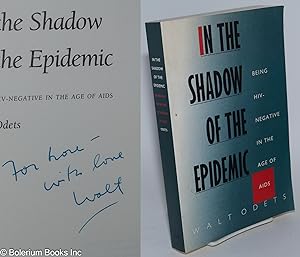 Seller image for In the Shadow of the Epidemic: being HIV-negative in the age of AIDS [inscribed & signed] for sale by Bolerium Books Inc.