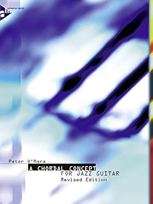 Bild des Verkufers fr A Chordal Concept for Jazz Guitar (Advance Music) [Soft Cover ] zum Verkauf von booksXpress