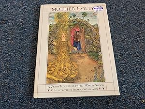 Mother Holly: A Retelling from the Brothers Grimm