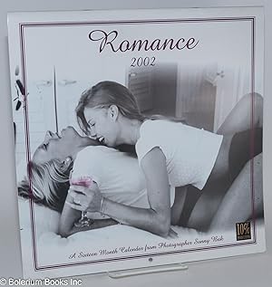 Romance 2002: a sixteen month calendar