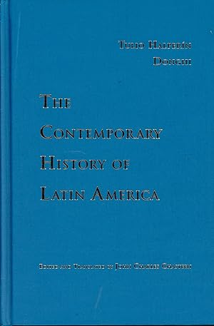 Seller image for The Contemporary History of Latin America for sale by Bagatelle Books, IOBA