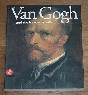 Seller image for Van Gogh und die Haager Schule. for sale by Antiquariat Gallenberger