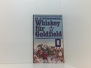 Image du vendeur pour Whiskey fr Goldfield. mis en vente par Book Broker