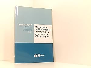 Bild des Verkufers fr Mietparteien und ihr Wechsel - whrend des Bestehens des Mietvertrages (Partner im Gesprch: Schriftenreihe des Evangelischen Siedlungswerkes in Deutschland e.V.) zum Verkauf von Book Broker