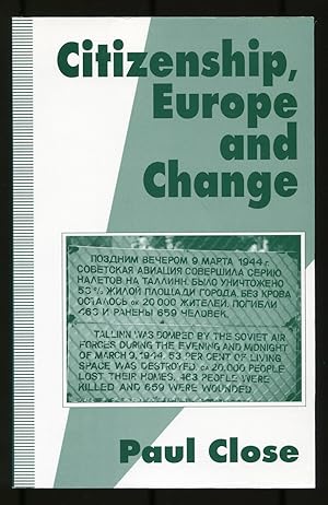 Seller image for Citizenship, Europe and Change for sale by Between the Covers-Rare Books, Inc. ABAA