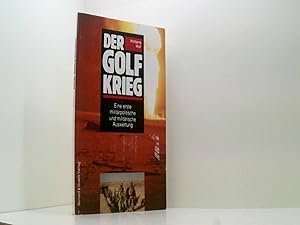 Bild des Verkufers fr Der Golfkrieg. Eine erste militrpolitische und militrische Auswertung zum Verkauf von Book Broker