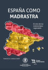 Imagen del vendedor de Espaa como madrastra. El reto de los estereotipos regionales a la venta por AG Library